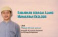 Ramadhan Sebagai Ajang Muhasabah Ekologis