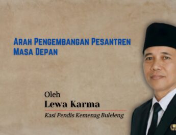 Arah Pengembangan Pesantren Masa Depan