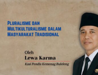 Pluralisme dan Multikulturalisme dalam Masyarakat Tradisional