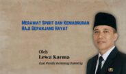 Merawat Spirit dan Kemabruran Haji Sepanjang Hayat
