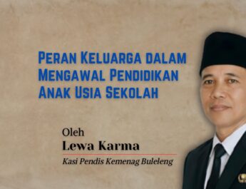 Peran Keluarga dalam Mengawal Pendidikan Anak Usia Sekolah
