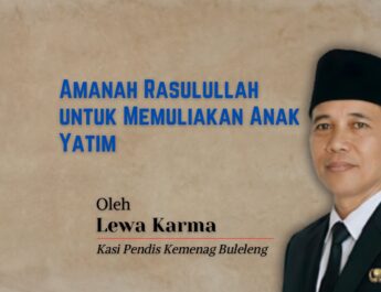 Amanah Rasulullah untuk Memuliakan Anak Yatim