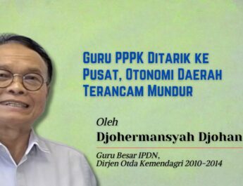 Guru PPPK Ditarik ke Pusat, Otonomi Daerah Terancam Mundur