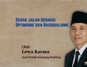 Gerak Jalan sebagai Optimisme dan Nasionalisme