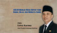 ASEAN Menuju Masa Depan yang Damai, Maju, dan Berdaya Saing