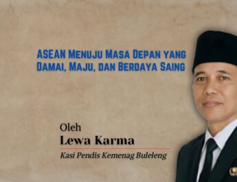 ASEAN Menuju Masa Depan yang Damai, Maju, dan Berdaya Saing