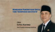 Membangun Pemerintahan Digital yang Transparan dan Efektif