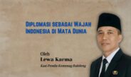 Diplomasi sebagai Wajah Indonesia di Mata Dunia