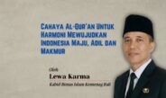 Cahaya Al-Qur’an Untuk Harmoni Mewujudkan Indonesia Maju, Adil dan Makmur